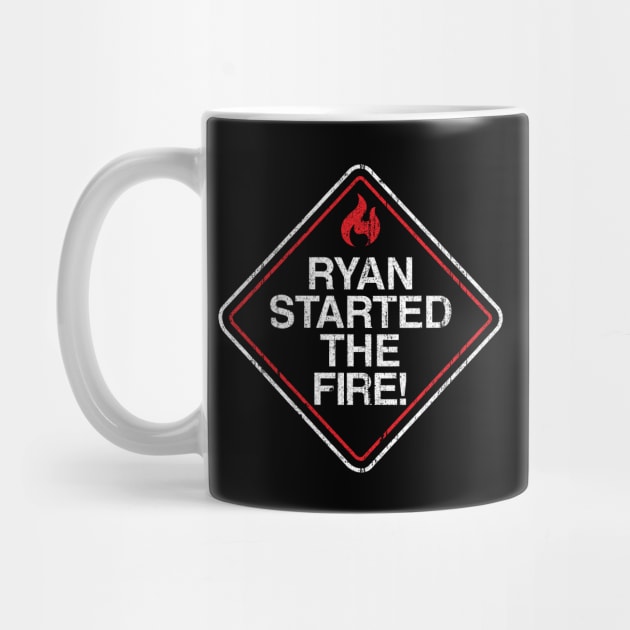 Ryan Started the Fire by huckblade